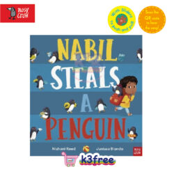 Nosy Crow Nabil Steals a Penguin