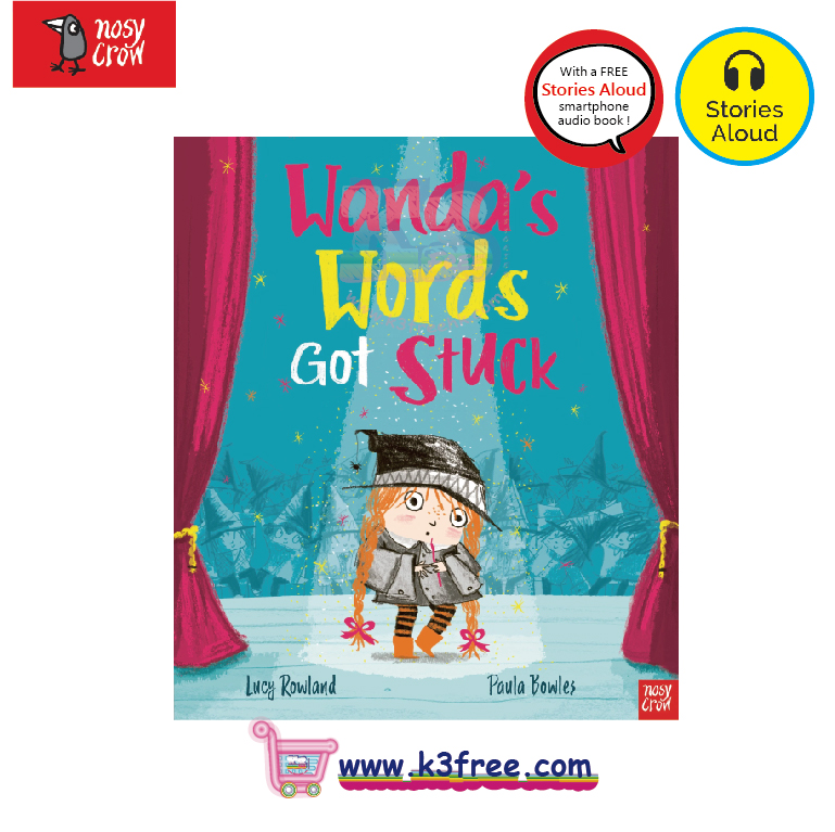 Nosy Crow Wanda's Words Got Stuck 1 Nosy Crow Wanda's Words Got Stuck
